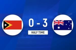 U23亚预赛:半场-澳大利亚暂3-0东帝汶,澳大利亚轮换7人4分钟2球